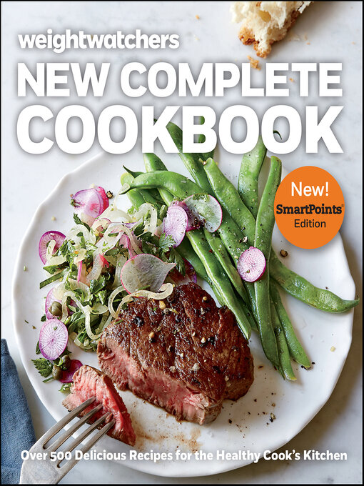 Title details for Weight Watchers New Complete Cookbook, Smartpoints<sup>TM</sup> Edition by Weight Watchers - Wait list